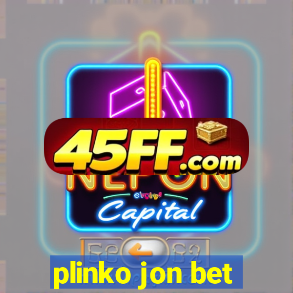 plinko jon bet